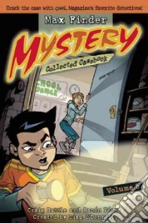 Max Finder Mystery Collected Casebook 5 libro in lingua di Battle Craig, Perez Ramon (ILT), O'Donnell Liam (CRT)