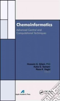 Chemoinformatics libro in lingua di Giliani Hossien G. (EDT), Samperkatia G. (EDT), Haghireza K. (EDT)
