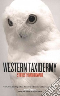 Western Taxidermy libro in lingua di Howard Barb