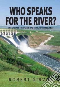 Who Speaks for the River? libro in lingua di Girvan Robert