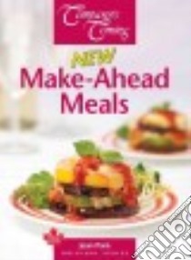 New Make-ahead Meals libro in lingua di Pare Jean