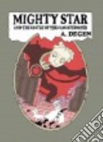 Mighty Star libro in lingua di Degen A.