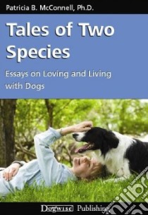 Tales of Two Species libro in lingua di Mcconnell Patricia