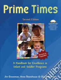Prime Times libro in lingua di Greenman Jim, Stonehouse Anne, Schweikert Gigi