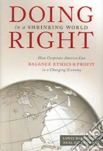 Doing Right in a Shrinking World libro in lingua di De Thomasis Louis, St. Anthony Neal