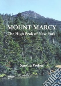 Mount Marcy libro in lingua di Weber Sandra