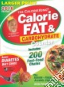 The Calorie King Calorie, Fat & Carbohydrate Counter 2016 libro in lingua di Borushek Allan