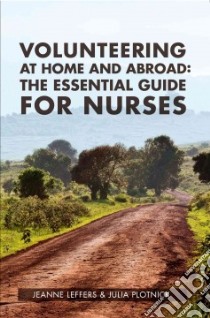 Volunteering at Home and Abroad libro in lingua di Leffers Jeanne, Plotnick Julia R. n.