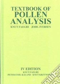 Textbook of Pollen Analysis libro in lingua di Knut, Faegri