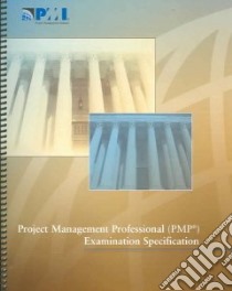 Project Management Professional (PMP) Examination Specification libro in lingua di Project Management Institute