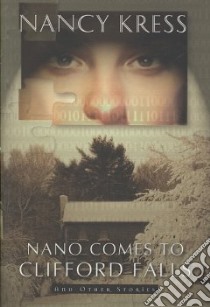 Nano Comes to Clifford Falls libro in lingua di Kress Nancy, Resnick Mike (FRW)