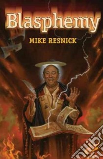 Blasphemy libro in lingua di Resnick Mike