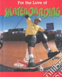 Skateboarding libro in lingua di Craats Rennay