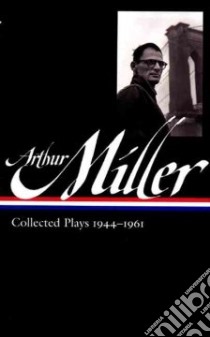Arthur Miller libro in lingua di Miller Arthur