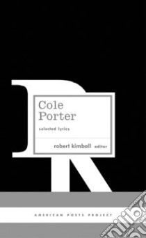 Cole Porter libro in lingua di Kimball Robert (EDT)