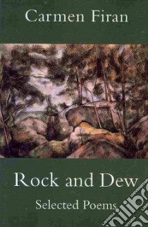 Rock and Dew libro in lingua di Firan Carmen