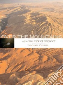 Over the Mountains libro in lingua di Collier Michael, Shelton John S. (FRW)