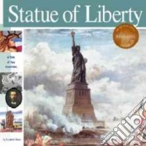 Statue of Liberty libro in lingua di Mann Elizabeth, Witschonke Alan (ILT)