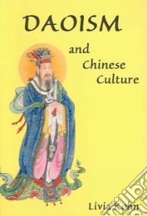 Daoism and Chinese Culture libro in lingua di Kohn Livia