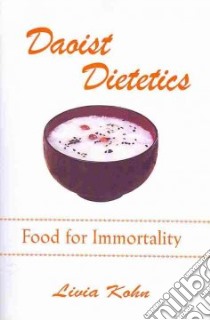 Daoist Dietetics libro in lingua di Kohn Livia