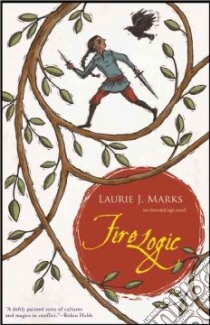 Fire Logic libro in lingua di Marks Laurie J.