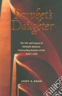 Prophet's Daughter libro in lingua di Khan Janet A.