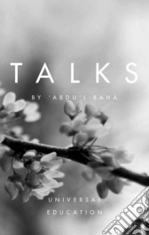 Talks by 'abdu'l-baha libro in lingua di Abdu'l-Baha