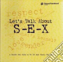 Let's Talk About S-E-X libro in lingua di Gitchel Sam, Foster Lorri