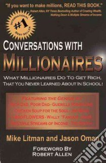 Conversations With Millionaires libro in lingua di Litman Mike, Oman Jason, Allen Robert (FRW)