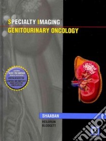 Specialty Imaging libro in lingua di Shaaban Akram M., Blodgett Todd M., Rezvani Maryam, Bauer David