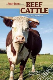 Beef Cattle libro in lingua di Hansen Ann Larkin