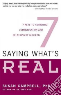Saying What's Real libro in lingua di Campbell Susan