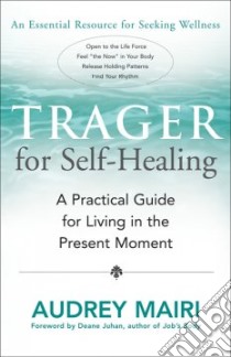 Trager for Self-healing libro in lingua di Mairi Audrey, Juhan Deane (FRW)