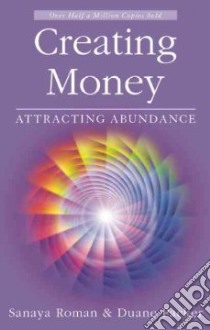 Creating Money libro in lingua di Roman Sanaya, Packer Duane