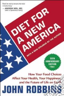 Diet for a New America libro in lingua di Robbins John, Macy Joanna (FRW)