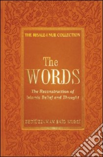 The Words libro in lingua di Nursi Said Bediuzzaman, Akarsu Huseyin (TRN)
