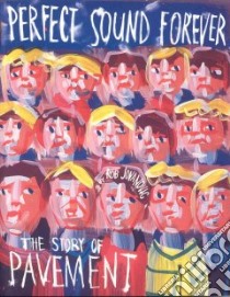 Perfect Sound Forever libro in lingua di Jovanovic Rob