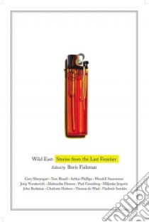 Wild East libro in lingua di Fishman Boris (EDT)