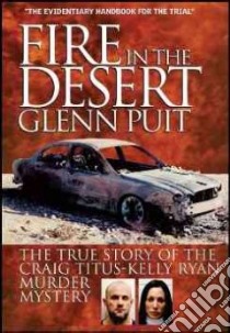 Fire in the Desert libro in lingua di Puit Glenn