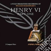 Henry VI (CD Audiobook) libro in lingua di Shakespeare William