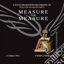 Measure for Measure (CD Audiobook) libro in lingua di Shakespeare William, Arkangel Cast (NRT)