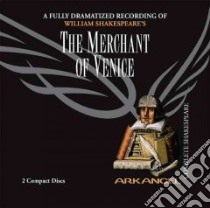 The Merchant of Venice (CD Audiobook) libro in lingua di Shakespeare William, Gwynne Haydn (NRT), Nighy Bill (NRT), Arkangel Cast (NRT)