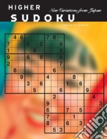 Higher Sudoku libro in lingua di Nishio Tetsuya (EDT)
