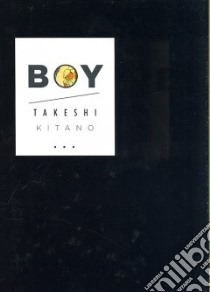 Boy libro in lingua di Kitano Takeshi, Karashima David James (TRN)