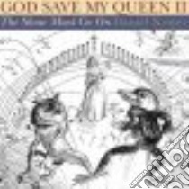 God Save My Queen II libro in lingua di Nester Daniel