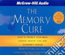The Memory Cure (CD Audiobook) libro in lingua di Fotuhi Majid, Vance Simon (NRT)