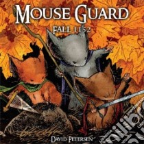 Mouse Guard 1 libro in lingua di Petersen David
