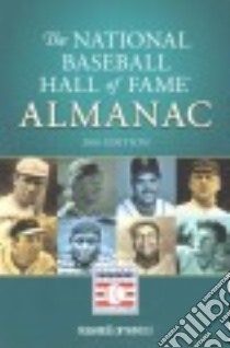 National Baseball Hall of Fame Almanac 2016 libro in lingua di National Baseball Hall of Fame and Museum (COR)