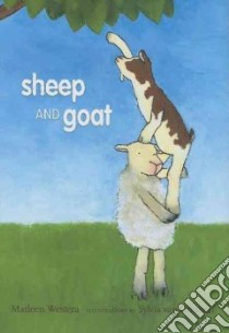 Sheep And Goat libro in lingua di Westera Marleen, van Ommen Sylvia (ILT), Forest-Flier Nancy (TRN)