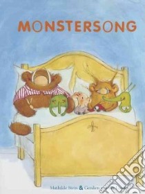 Monstersong libro in lingua di Stein Mathilde, Van der Linden Gerdien